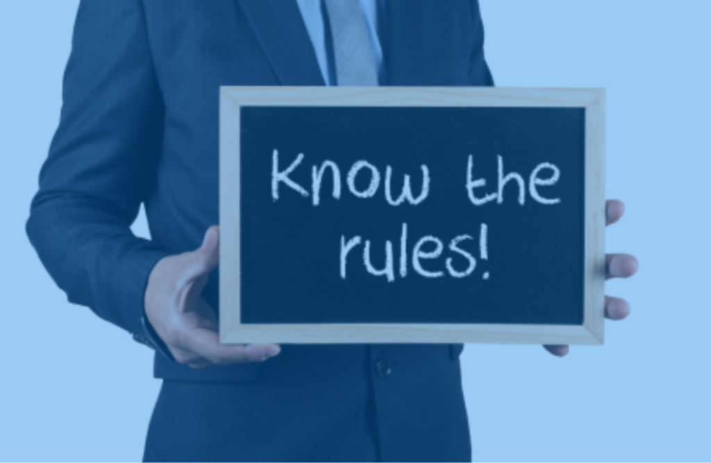 Know the rules