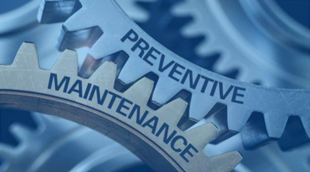 Preventative Maintenance